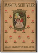 Marcia Schuyler by Grace Livingston Hill